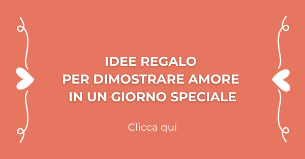 Regali che parlano d'amore